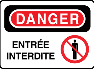Danger Entrée interdite