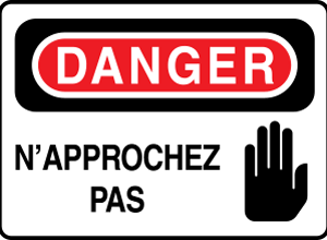 Danger N'approchez pas