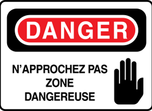 Danger N'approchez pas Zone dangereuse