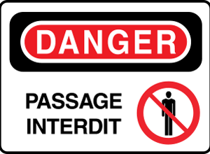 Danger Passage interdit