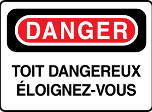 Danger Toit dangereux Éloignez-vous