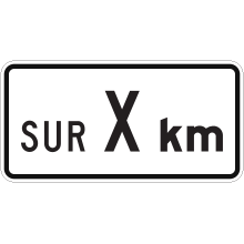 Panonceau d'étendue (XXkm)